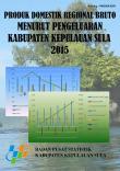 Produk Domestik Regional Bruto Kabupaten Kepulauan Sula Menurut Pengeluaran 2015