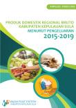 Gross Regional Domestic Products Of Kepulauan Sula Regency By Expenditure 2015-2019