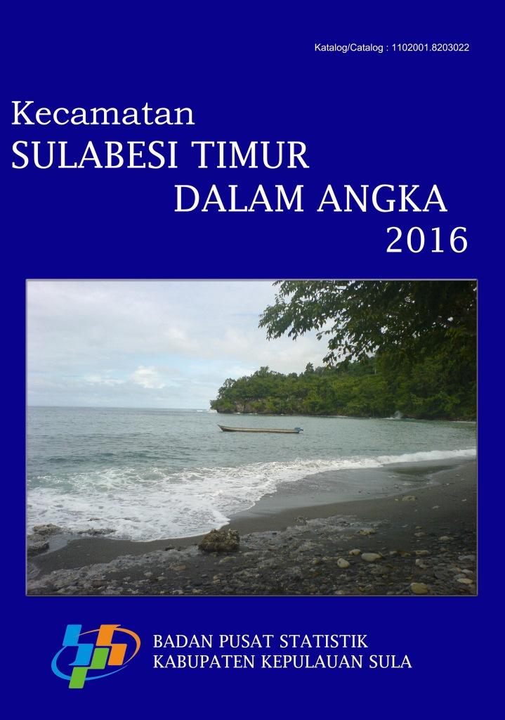 Sulabesi Timur Subdistricts in Figures 2016